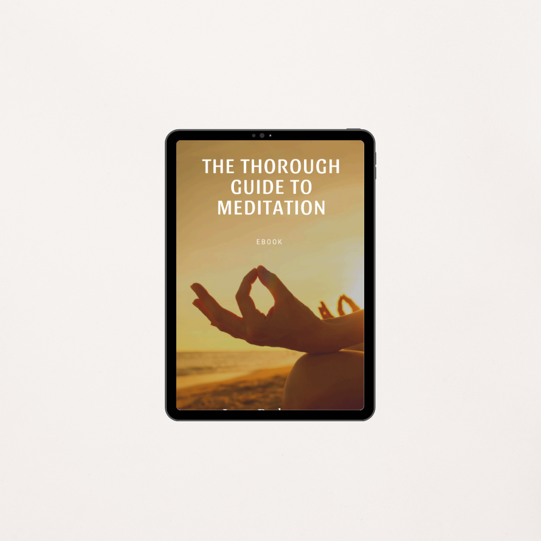 THE THOROUGH GUIDE TO MEDITATION: Unlock Inner Peace, Clarity, and Mental Strength