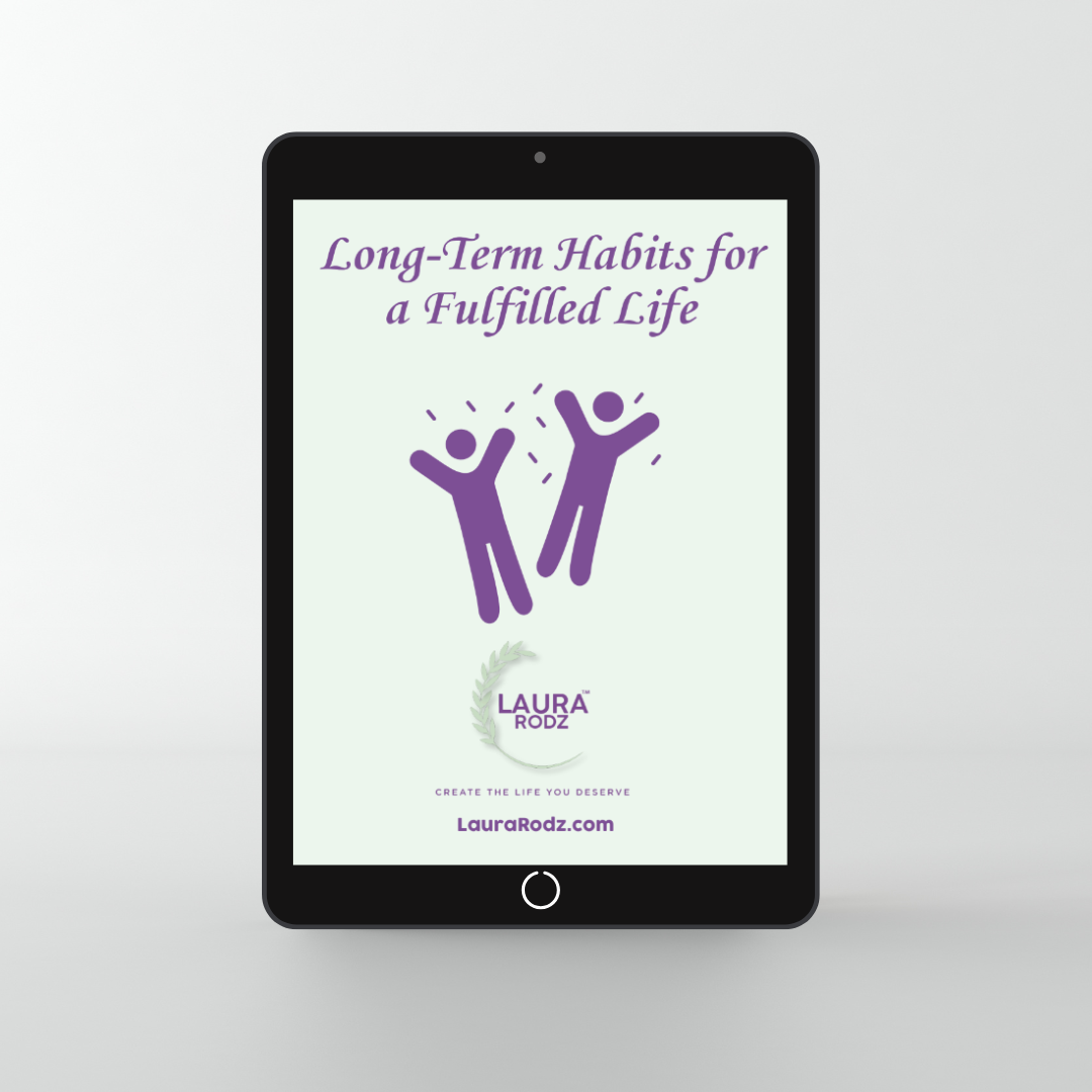 Long-Term Habits for a Fulfilled Life: EBOOK