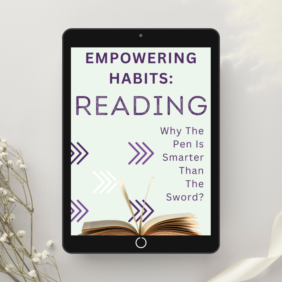 EMPOWERING HABITS: THE POWER OF READING